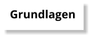 Grundlagen