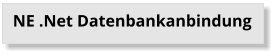 NE .Net Datenbankanbindung